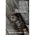 Seeking Hidden Treasures: A Collection of Curious Tales and Essays