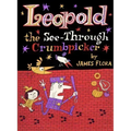 Leopold the See-Through Crumbpicker