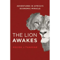 The Lion Awakes: Adventures in Africa's Economic Miracle