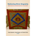Redirecting Ethnic Singularity: Italian Americans and Greek Americans in Conversation