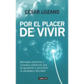 Por El Placer de Vivir / The Joy of Living = The Joy of Living