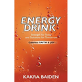 Energy Drink: Calories: Faith and Joy