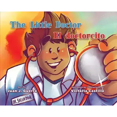 The Little Doctor / El Doctorcito