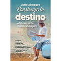 Construye Tu Destino