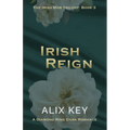 Irish Reign