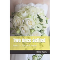 Two Once Settled: Book 3 / The Final Sunset