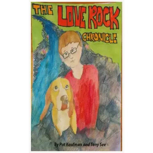 The Love Rock Chronicle