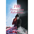 100 poemas para reflexionar