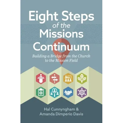 Eight Steps of the Missions Continuum