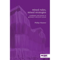 Mixed Rules, Mixed Strategies: Parties and Candidates in Germany's Electoral System