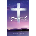 Spiritual Inspirations: Volume 1