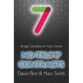 Bridge Cardplay: An Easy Guide - 7. No-trump Contracts