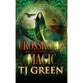 Crossroads Magic: Paranormal Witch Mysteries