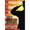 God's Word for Warriors: Returning Home Following Deployment