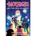 The Backstagers and the Final Blackout (Backstagers #3)