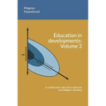 Education in developments: Volume 3