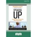 Speaking Up: Surviving Executive Presentations [Standard Large Print 16 Pt Edition]