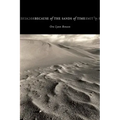 Because of the Sands of Time