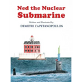 Ned The Nuclear Submarine