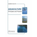 Aquaculture: Principles and Practice