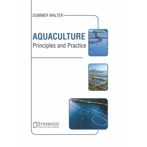 Aquaculture: Principles and Practice