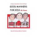 Good Manners for Kids - the Basics