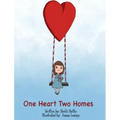 One Heart, Two Homes