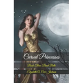 Cursed Princesses: Book Three: Beast Belle