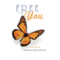 Free To Be You