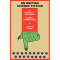 On Writing Science Fiction: The Editors Strike Back