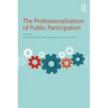 The Professionalization of Public Participation
