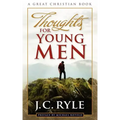 Thoughts For Young Men