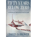 Fifty Years Below Zero
