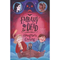 Embassy of the Dead: Hangman's Crossing