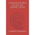 Cancer the best of all the Zodiac Signs