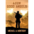 A Few Good Angels