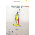Farrokh Bulsara becoming Freddie Mercury
