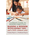 Ultimate Guide to Modern Parenting