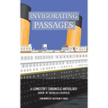 Invigorating Passages: A Lowestoft Chronicle Anthology