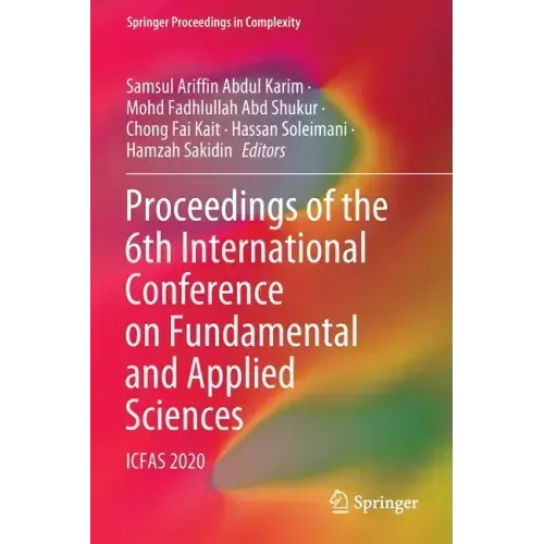Proceedings of the 6th International Conference on Fundamental and Applied Sciences: Icfas 2020