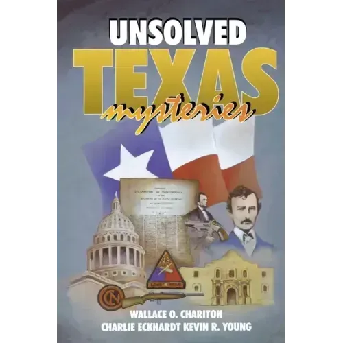Unsolved Texas Mysteries