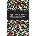 The Tragical History of Doctor Faustus