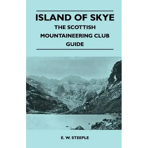 Island of Skye - The Scottish Mountaineering Club Guide