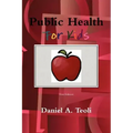 Public Health for Kids