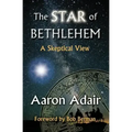 The Star of Bethlehem: A Skeptical View