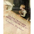 Oliver Twist (1839) NOVEL ( VOLUME 2)