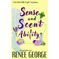 Sense and Scent Ability: A Paranormal Women's Fiction Novel