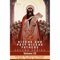 Nicene and Post-Nicene Fathers: Second Series, Volume IX Hilary of Poitiers, John of Damascus