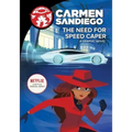 The Need for Speed Caper: A Graphic Novel