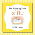The Amazing Book of No